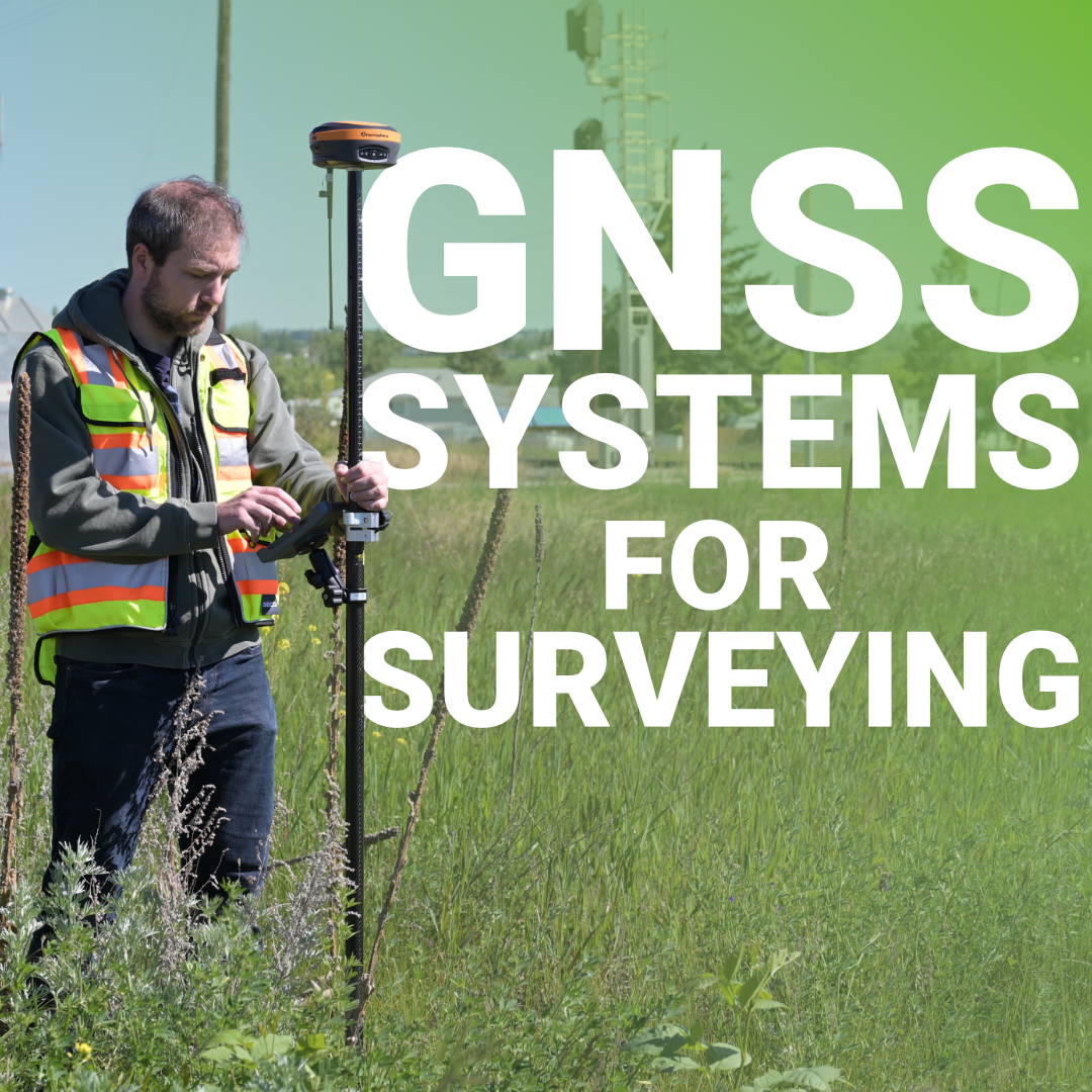 GNSS Systems for Surveying